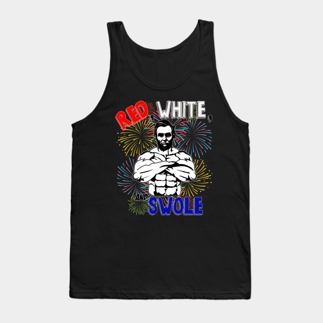 Red, White, and Swole Lincoln 4th Of July Merica Tank Top by charlescheshire